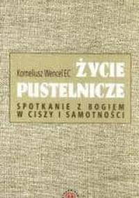 Życie pustelnicze - Korneliusz Wencel