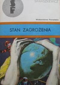 Stan zagrożenia - Jacek Sawaszkiewicz