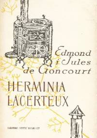 Herminia Lacerteux - Edmond de Goncourt, Jules de Goncourt