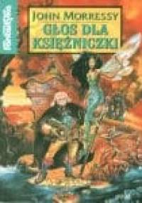 Głos dla księżniczki - John Morressy