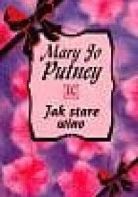 Jak stare wino - Mary Jo Putney