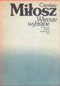 Wiersze wybrane - Czesław Miłosz
