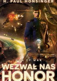 Wezwał nas honor - H. Paul Honsinger