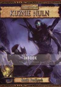 Kuźnie Nuln - Kampania „ścieżki przeklętych” - cz 3 - praca zbiorowa