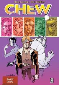 Chew #7: Zgniłe jabłka - John Layman, Rob Guillory