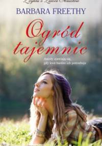 Ogród tajemnic - Barbara Freethy