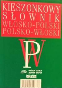 Kieszonkowy Słownik Włosko-Polski Polsko-Włoski - Hanna Cieśla