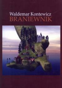 Braniewnik - Waldemar Kontewicz
