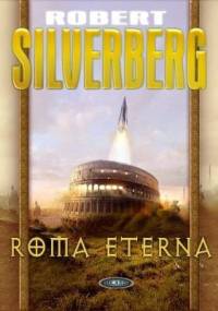 Roma Eterna - Robert Silverberg