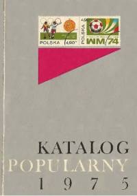 Katalog popularny znaczków pocztowych ziem polskich 1975