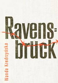 Ravensbrück - Wanda Kiedrzyńska