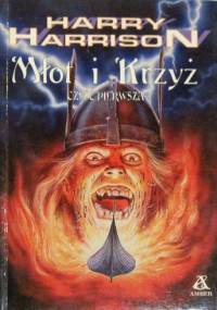 Młot i krzyż. Część 1, Thrall - Harry Harrison