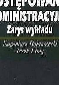 Postępowanie administracyjne. Zarys wykładu - Jacek Lang, Eugeniusz Bojanowski