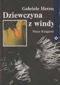 Dziewczyna z windy - Gabriele Herzog