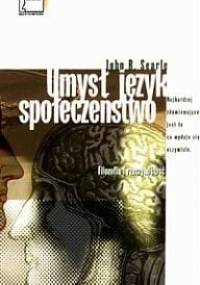 Umysł, język, społeczeństwo. Filozofia i rzeczywistość - John Rogers Searle