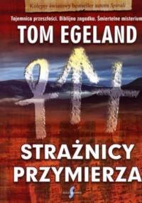 Strażnicy przymierza - Tom Egeland