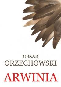 Arwinia - Oskar Orzechowski