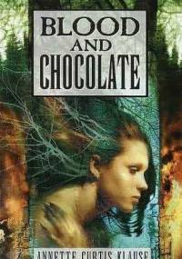 Blood and Chocolate - Annette Curtis Klause