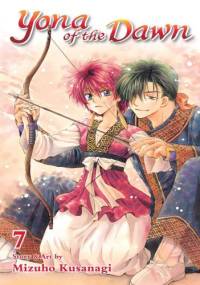 Yona of the Dawn volume 7 - Mizuho Kusanagi
