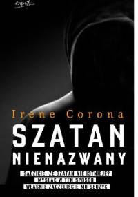 Szatan nienazwany - Irene Corona