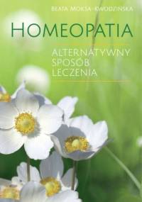 Homeopatia - Beata Moksa-Kwodzińska