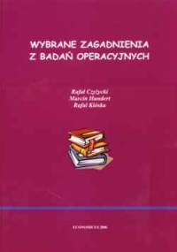 Wybrane zagadnienia z badań operacyjnych. Wydanie 2.