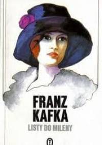 Listy do Mileny - Franz Kafka