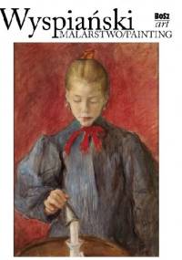 Wyspiański. Malarstwo/Painting - Marta Romanowska
