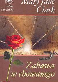 Zabawa w chowanego - Mary Jane Clark