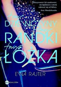 Trzy dziewczyny, trzy randki, trzy łóżka - Ewa Rajter