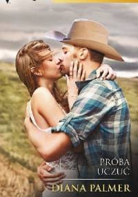 Próba uczuć - Diana Palmer
