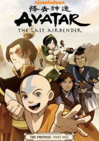 Avatar: The Last Airbender Volume 1—The Promise Part 1 - Gene Luen Yang