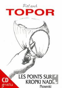 Kropki nad i / Les points sur i - Roland Topor