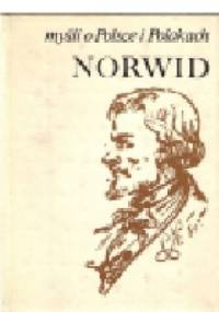 Myśli o Polsce i Polakach - Cyprian Kamil Norwid