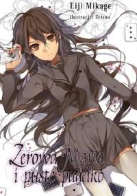 Zerowa Maria i puste pudełko: tom 4 - Eiji Mikage