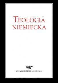 Teologia niemiecka - autor nieznany