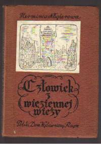 Człowiek z więziennej wieży - Herminia Naglerowa