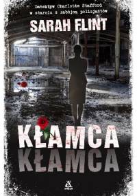Kłamca, kłamca - Sarah Flint