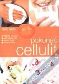 Pokonać cellulit - Lydie Raisin