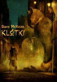 Klatki - Dave McKean