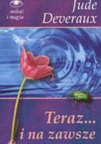 Teraz... i na zawsze - Jude Deveraux