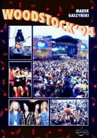 Woodstock '94 - Marek Gaszyński
