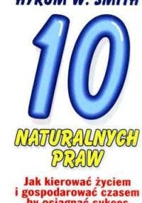 10 naturalnych praw - Hyrum W. Smith