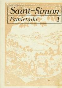 Pamiętniki tom I - Louis de Rouvroy