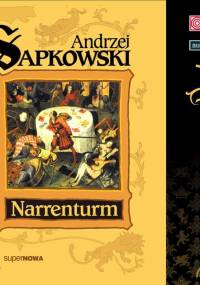 Sapkowski Andrzej - Narrenturm SUPERPRODUKCJA [Audiobook PL]