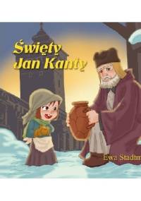 Święty Jan Kanty - Ewa Stadtmüller