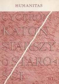 Katon Starszy o starości - Marek Tuliusz Cyceron