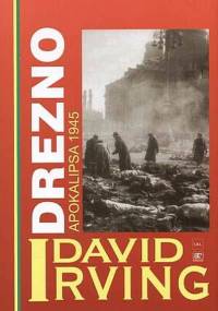 David Irving - Drezno. Apokalipsa 1945 [eBook PL]