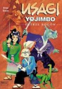 Usagi Yojimbo: Ostrze bogów - Stan Sakai
