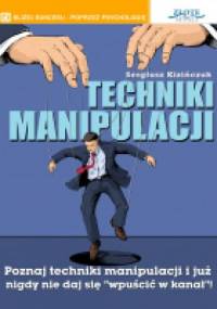 Techniki manipulacji - Sergiusz Kizińczuk